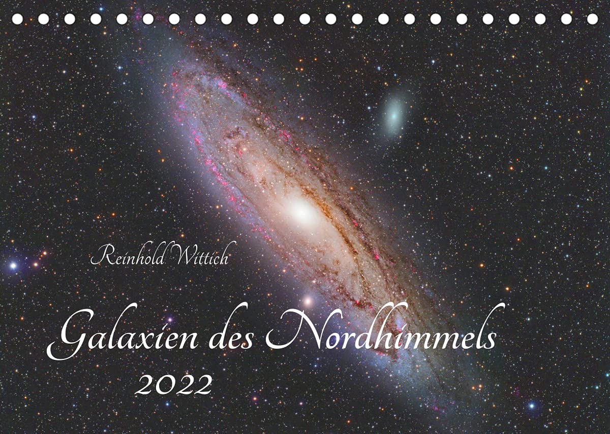 Galaxien des Nordhimmels (Tischkalender 2022 DIN A5 quer): Die schönsten Galaxien des Nordhimmels (Monatskalender, 14 Seiten ) (CALVENDO Wissenschaft) Business & Technology