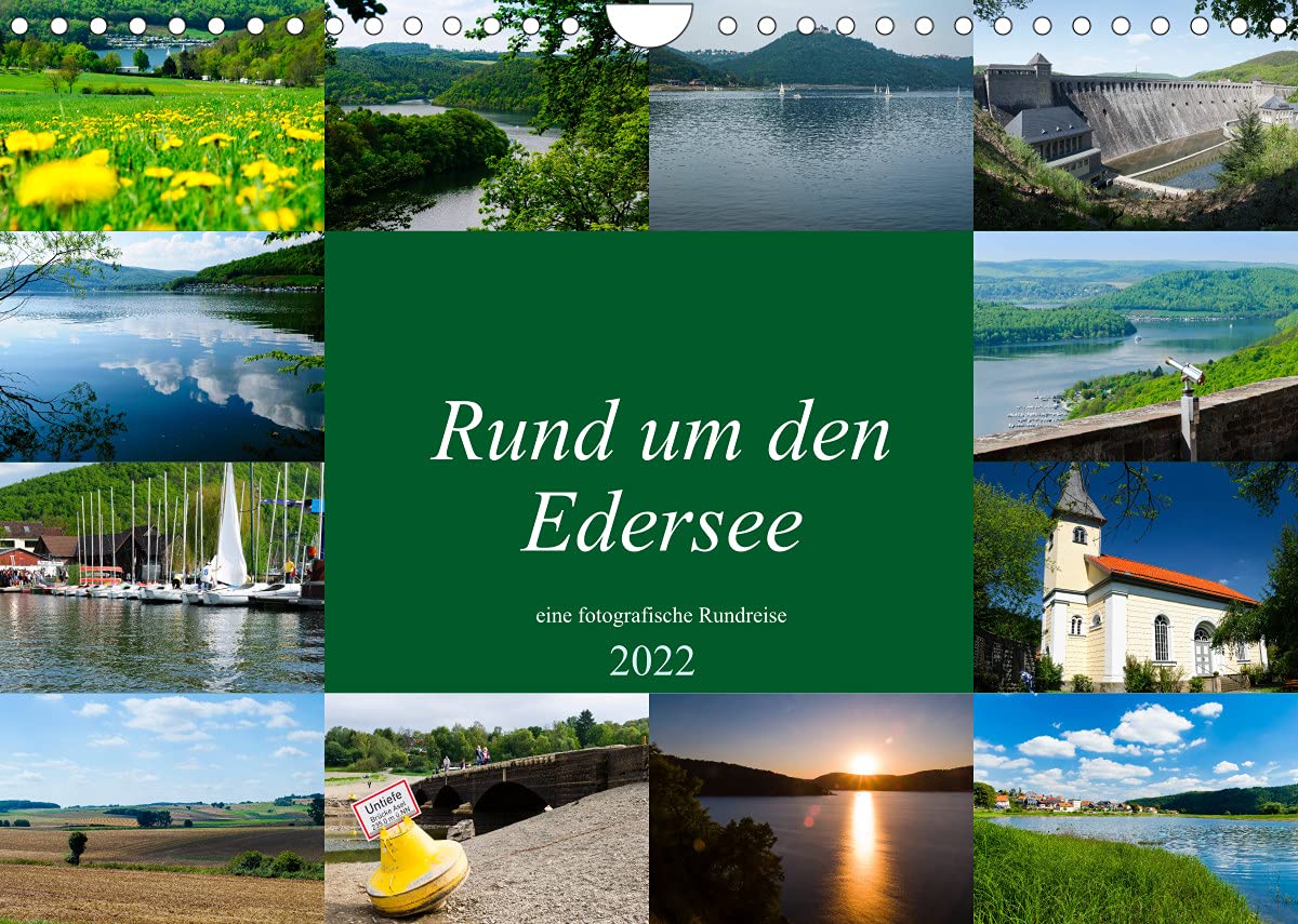 Rund um den Edersee (Wandkalender 2022 DIN A4 quer): Eine fotografische Reise rund um den Edersee bei Waldeck. (Monatskalender, 14 Seiten ) (CALVENDO Orte) Film, Art & Culture