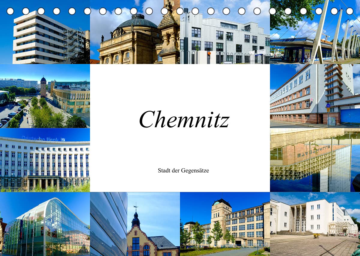 Chemnitz - Stadt der Gegensätze (Tischkalender 2022 DIN A5 quer): Chemnitzer Architekturgeschichte vom Mittelalter bis heute (Monatskalender, 14 Seiten ) (CALVENDO Orte) Film, Art & Culture