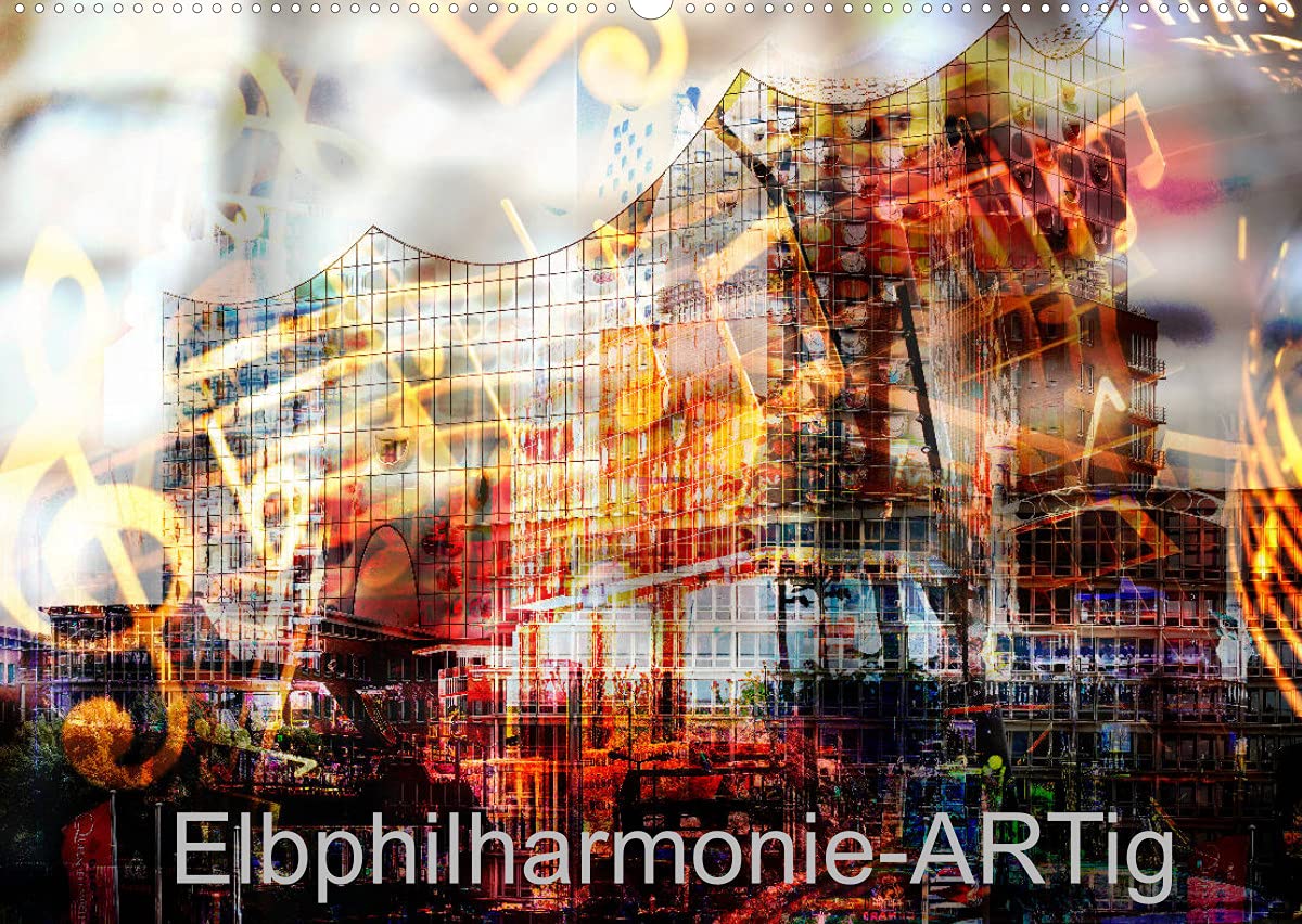 Elbphilharmonie-ARTig (Wandkalender 2022 DIN A2 quer): Hamburgs neue Kultstätte (Monatskalender, 14 Seiten ) (CALVENDO Orte) Leisure, Home & Garden