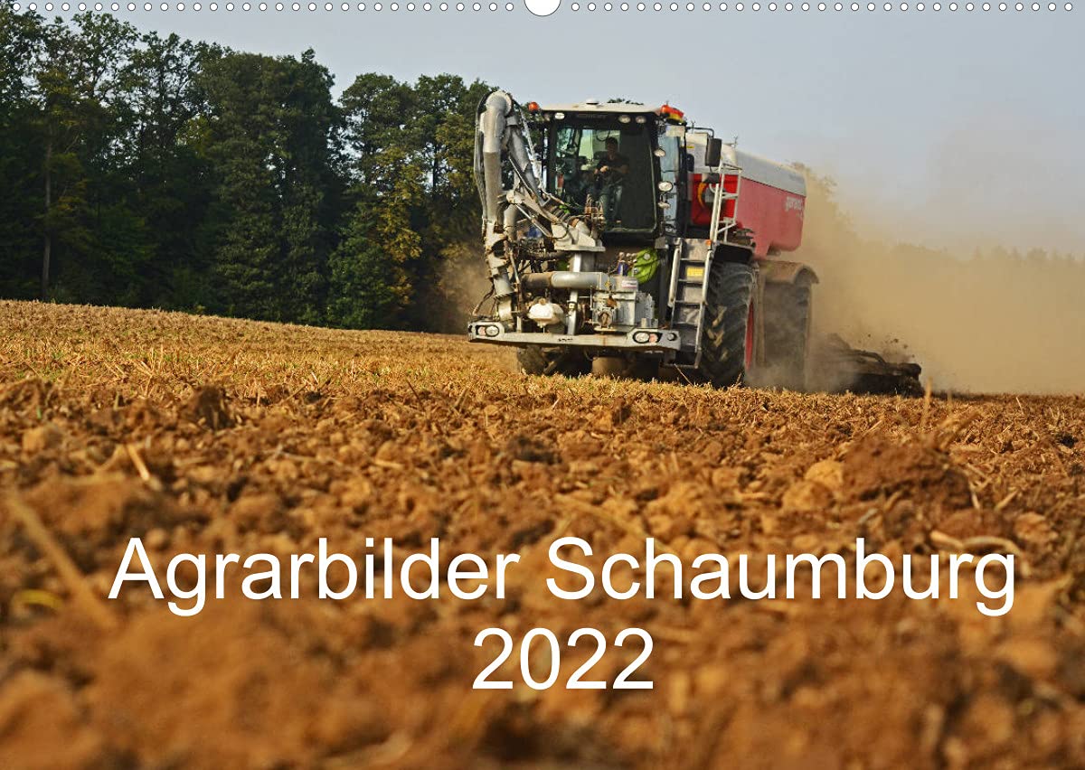 Agrarbilder Schaumburg 2022 (Wandkalender 2022 DIN A2 quer): Landtechnik im Landkreis Schaumburg (Monatskalender, 14 Seiten ) (CALVENDO Technologie) Film, Art & Culture