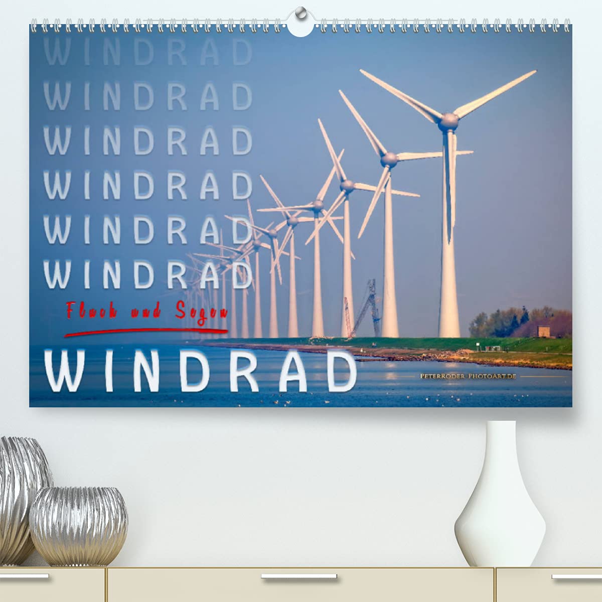 Windrad - Fluch und Segen (Premium, hochwertiger DIN A2 Wandkalender 2022, Kunstdruck in Hochglanz): Inzwischen überall zu sehen, Windräder und ... 14 Seiten ) (CALVENDO Technologie) Business, Finance & Career