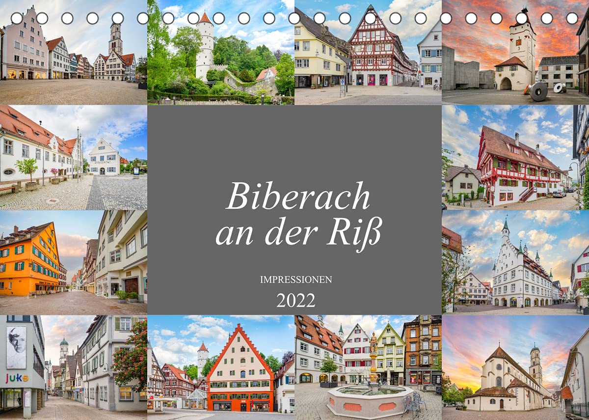 Biberach an der Riß Impressionen (Tischkalender 2022 DIN A5 quer): Eine wunderschöne Bilderreise durch Biberach an der Riß (Monatskalender, 14 Seiten ) (CALVENDO Orte) Photography