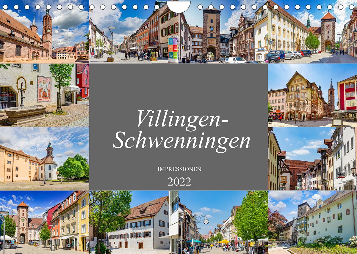 Villingen-Schwenningen Stadtansichten (Wandkalender 2022 DIN A4 quer): Zu Besuch in der wunderschönen Stadt im Südwesten Baden-Württembergs (Monatskalender, 14 Seiten ) (CALVENDO Orte) Photography