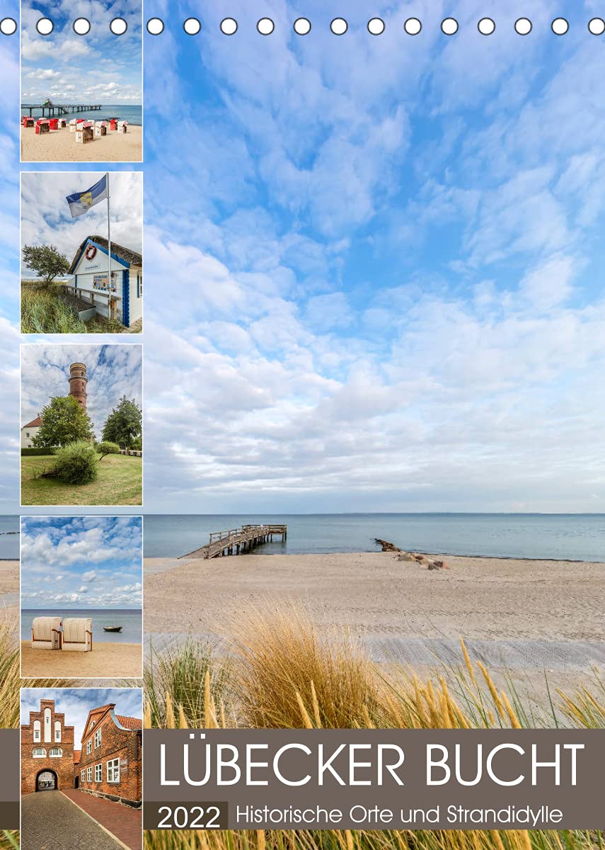 LÜBECKER BUCHT Historische Orte und Strandidylle (Tischkalender 2022 DIN A5 hoch): Impressionen von Travemünde bis Rettin (Monatskalender, 14 Seiten ) (CALVENDO Orte) Leisure, Home & Garden