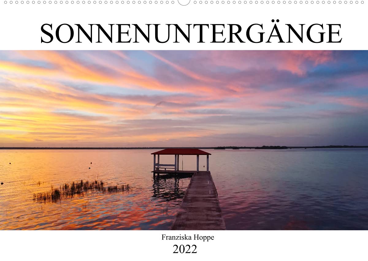 Die schönsten Sonnenuntergänge der Welt (Wandkalender 2022 DIN A2 quer): Spektakuläre Sonnenuntergänge an vielen Orten der Welt. (Monatskalender, 14 Seiten ) (CALVENDO Orte) Leisure, Home & Garden