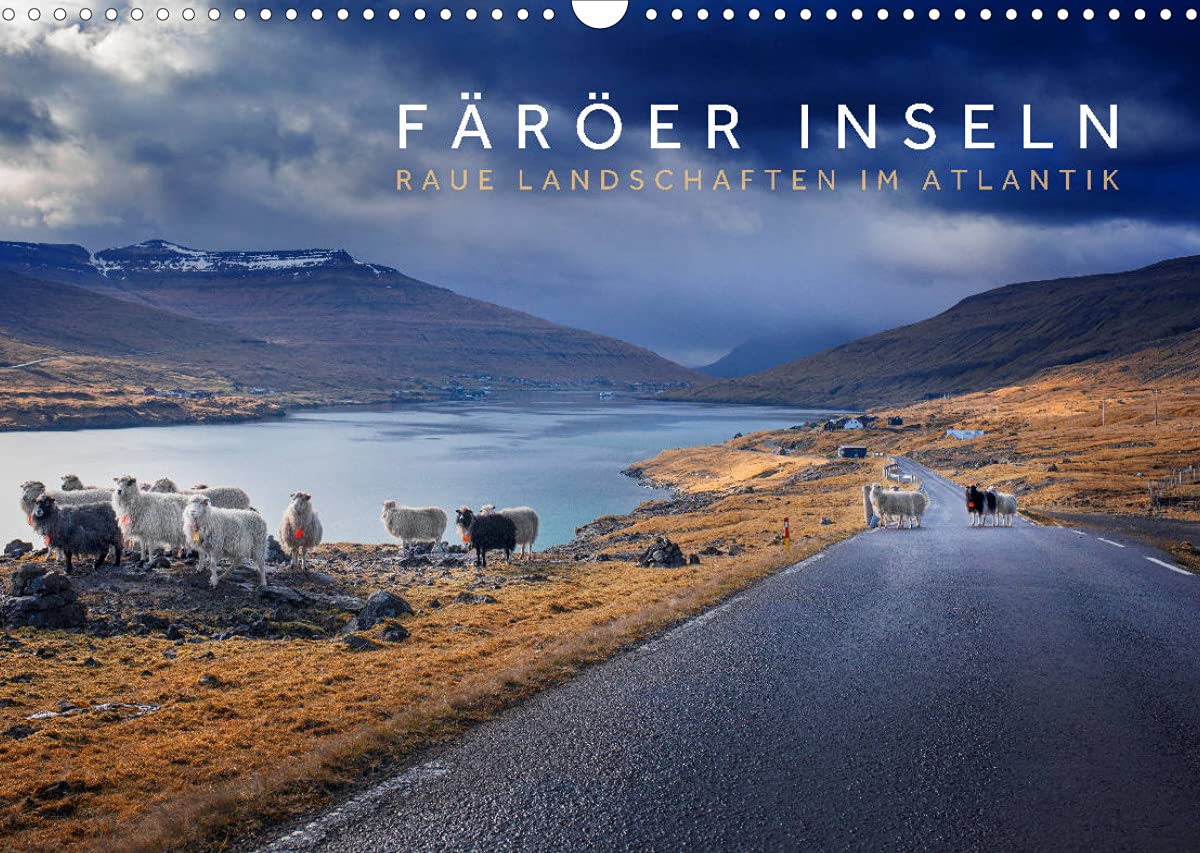Färöer Inseln - Raue Landschaften im Atlantik (Wandkalender 2022 DIN A3 quer): Die Inseln im Nordmeer, auf denen mehr Schafe als Menschen leben. (Monatskalender, 14 Seiten ) (CALVENDO Natur) Photography