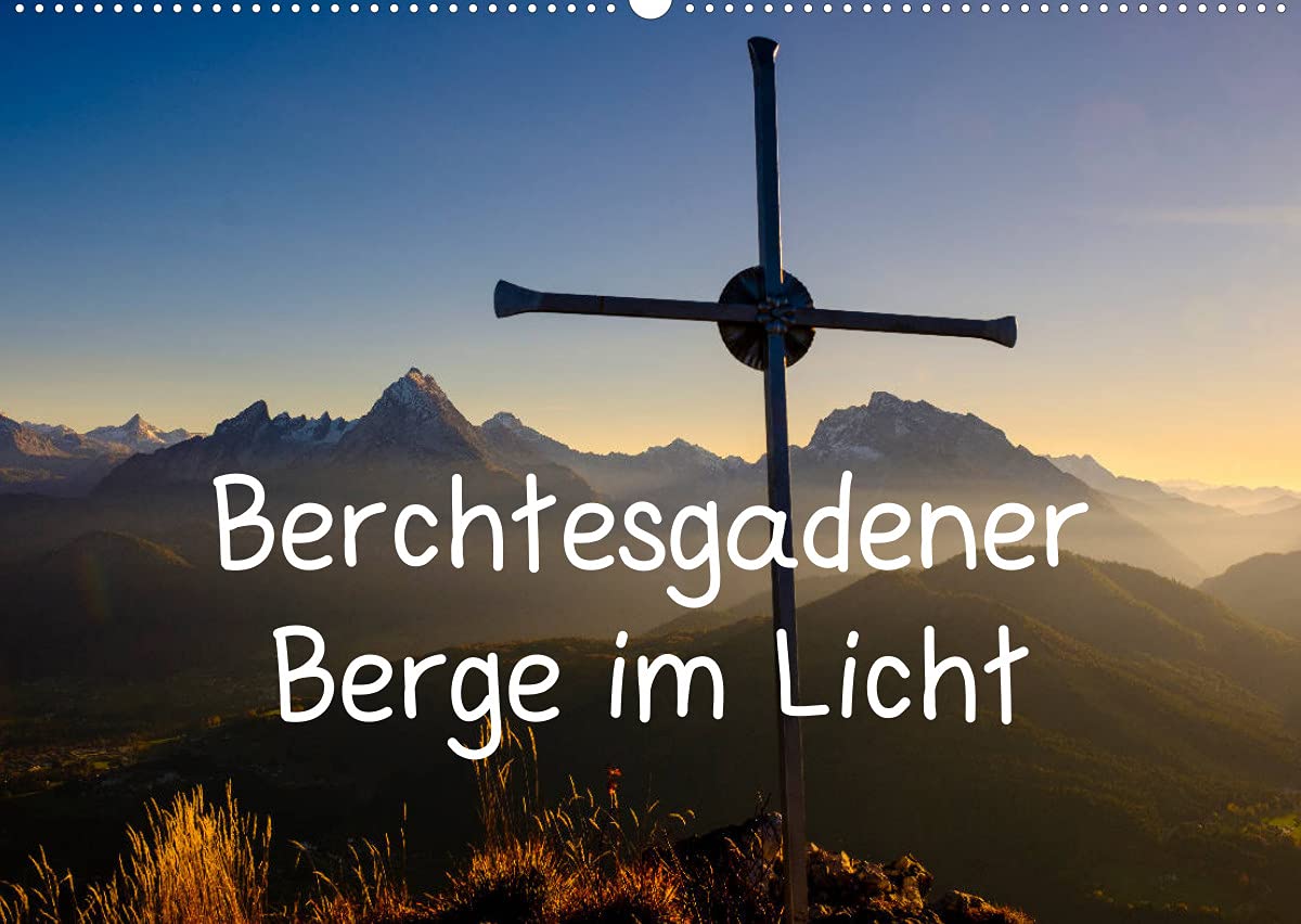Berchtesgadener Berge im Licht (Wandkalender 2022 DIN A2 quer): Stimmungsvolle Gipfelbilder (Monatskalender, 14 Seiten ) (CALVENDO Natur) Film, Art & Culture