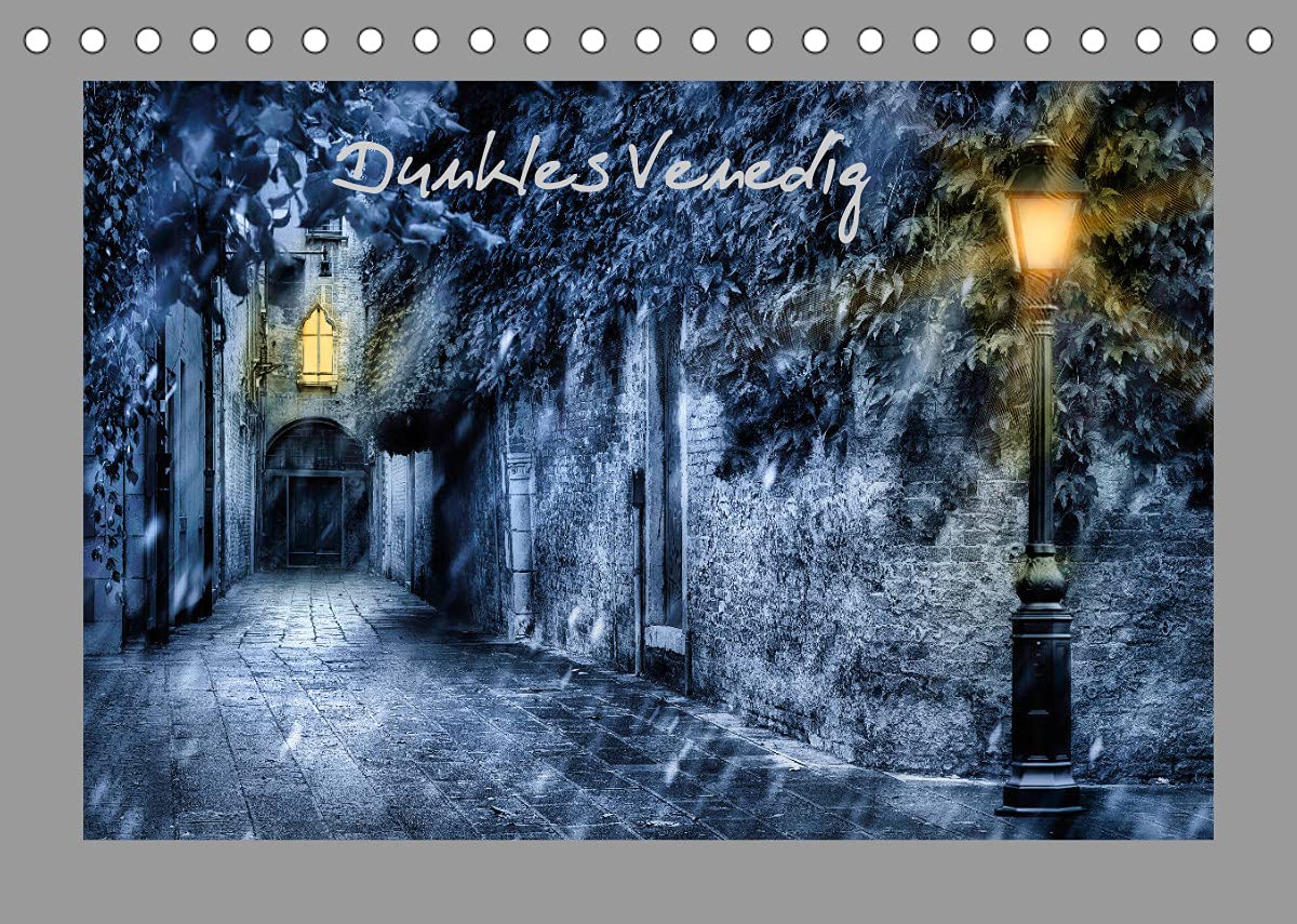 Dunkles Venedig (Tischkalender 2022 DIN A5 quer): Die dunkle Seite der Stadt in der Lagune (Monatskalender, 14 Seiten ) (CALVENDO Orte) Contemporary literature