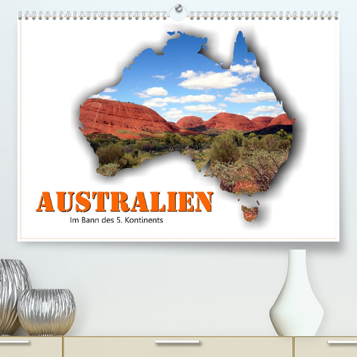 Australien - Im Bann des 5. Kontinents (Premium, hochwertiger DIN A2 Wandkalender 2022, Kunstdruck in Hochglanz): Australien - ein faszinierender ... (Monatskalender, 14 Seiten ) (CALVENDO Natur) Photography