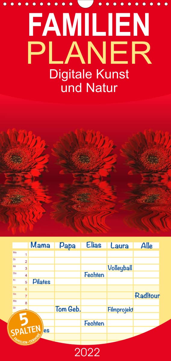 Digitale Kunst und Natur - Familienplaner hoch (Wandkalender 2022 , 21 cm x 45 cm, hoch): Blumen und Blüten einmal anders präsentiert (Monatskalender, 14 Seiten ) (CALVENDO Kunst) Leisure, Home & Garden