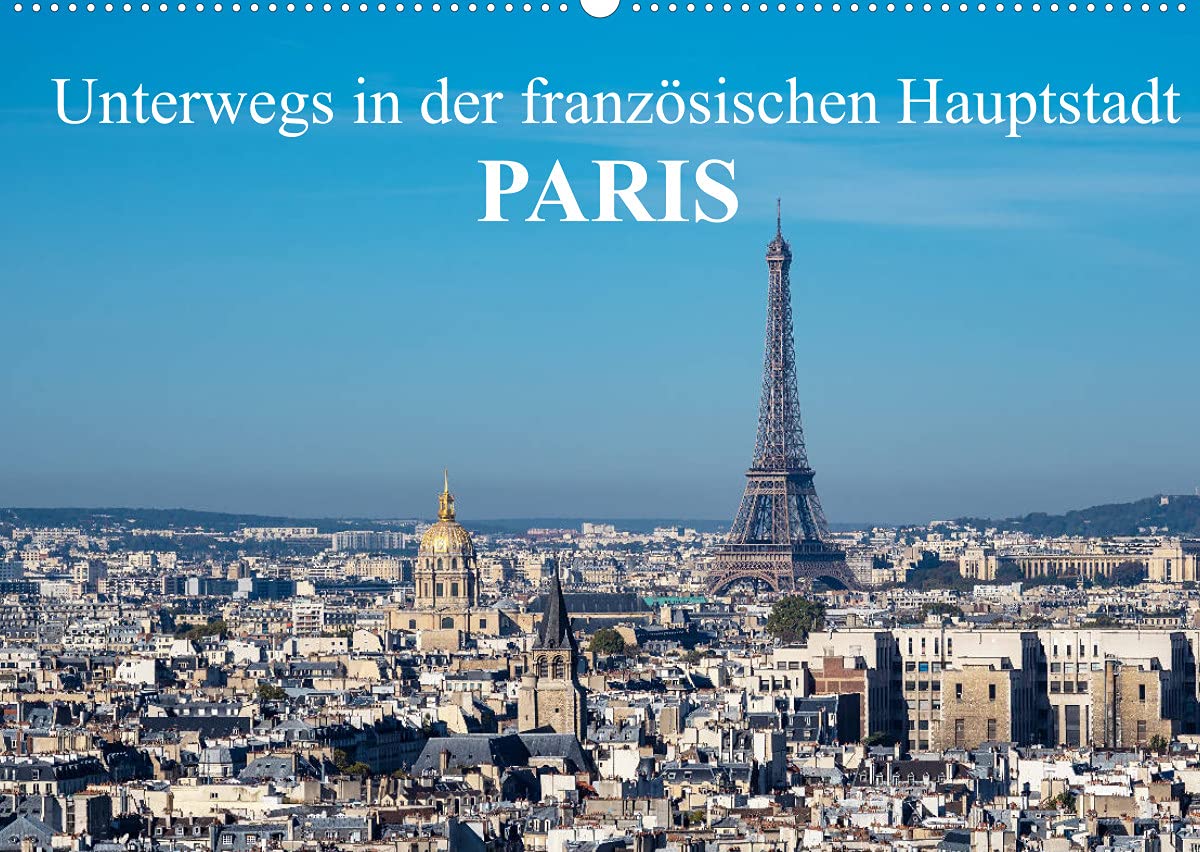 Unterwegs in der französischen Hauptstadt Paris (Wandkalender 2022 DIN A2 quer): Fotografien aus der französischen Hauptstadt Paris (Monatskalender, 14 Seiten ) (CALVENDO Orte) Photography