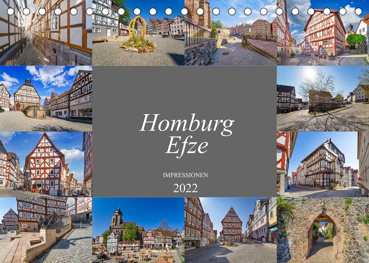 Homburg Efze Impressionen (Tischkalender 2022 DIN A5 quer): Monat für Monat eine beeindruckende Aufnahme aus Homburg Efze (Monatskalender, 14 Seiten ) (CALVENDO Orte) Photography
