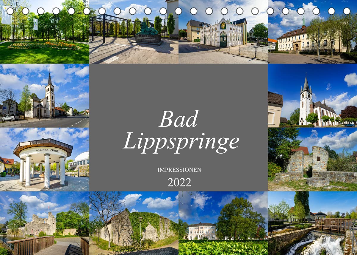Bad Lippspringe Impressionen (Tischkalender 2022 DIN A5 quer): Wunderschöne Bilder aus dem heilklimatischen Kurort Bad Lippspringe (Monatskalender, 14 Seiten ) (CALVENDO Orte) Photography