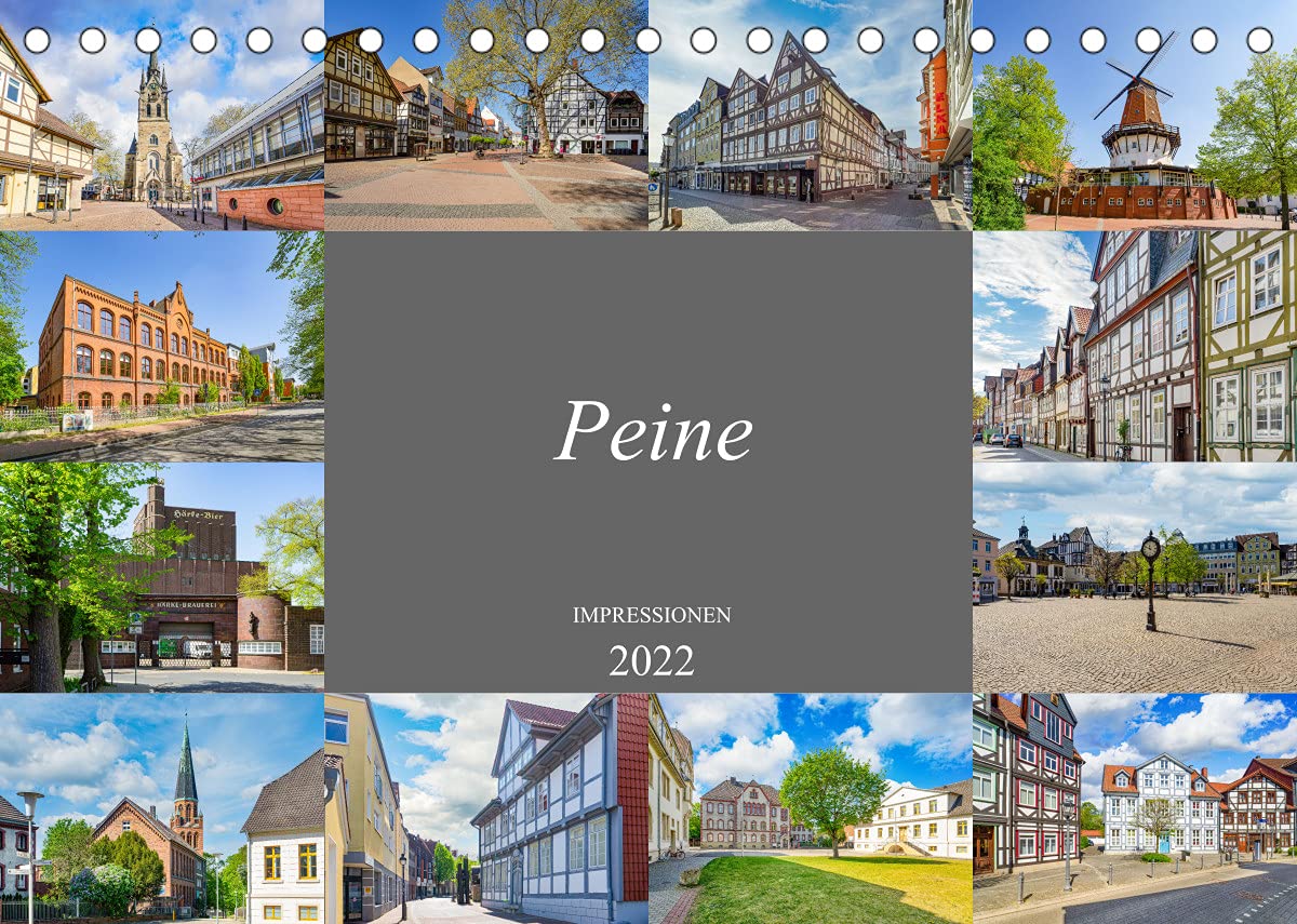 Peine Impressionen (Tischkalender 2022 DIN A5 quer): Zwölf eindrucksvolle farbenprächtige Bilder der Stadt Peine (Monatskalender, 14 Seiten ) (CALVENDO Orte) Photography