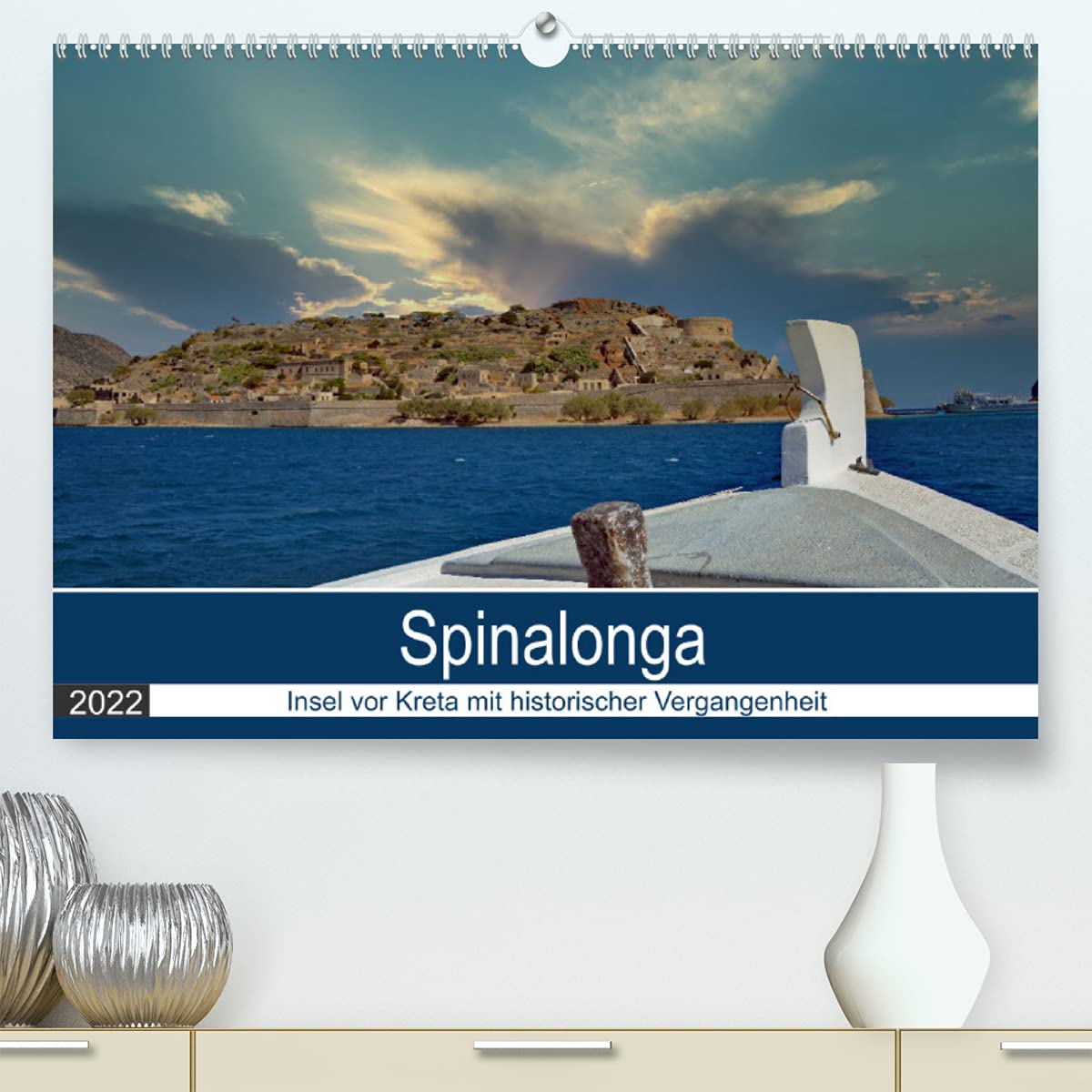 Spinalonga - Insel vor Kreta mit historischer Vergangenheit (Premium, hochwertiger DIN A2 Wandkalender 2022, Kunstdruck in Hochglanz): Inselchen mit ... (Monatskalender, 14 Seiten ) (CALVENDO Orte) Film, Art & Culture