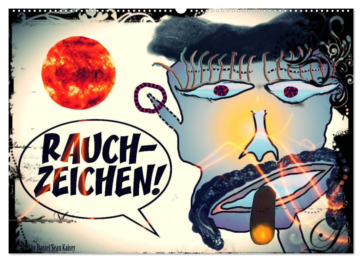 Rauchzeichen (Wandkalender 2023 DIN A2 quer): Kalender mit Zitaten und Illustrationen des deutschen Künstlers Daniel Sean Kaiser. (Monatskalender, 14 Seiten ) (CALVENDO Kunst) Psychology