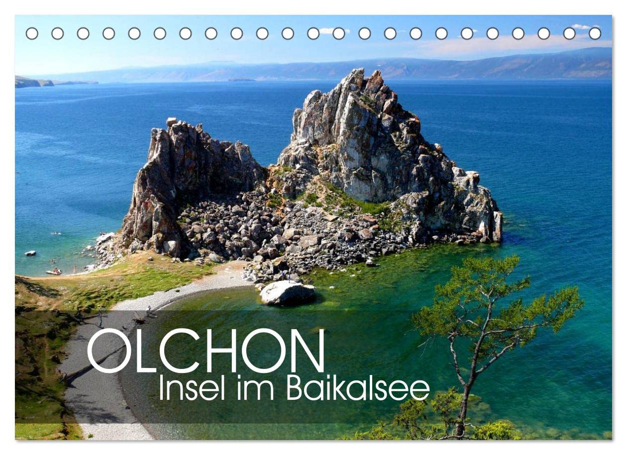 Olchon - Insel im Baikalsee (Tischkalender 2023 DIN A5 quer): Im östlichen Sibirien liegt der tiefste Süßwassersee der Erde: der Baikal. Mittendrin ... (Monatskalender, 14 Seiten ) (CALVENDO Orte) Leisure, Home & Garden