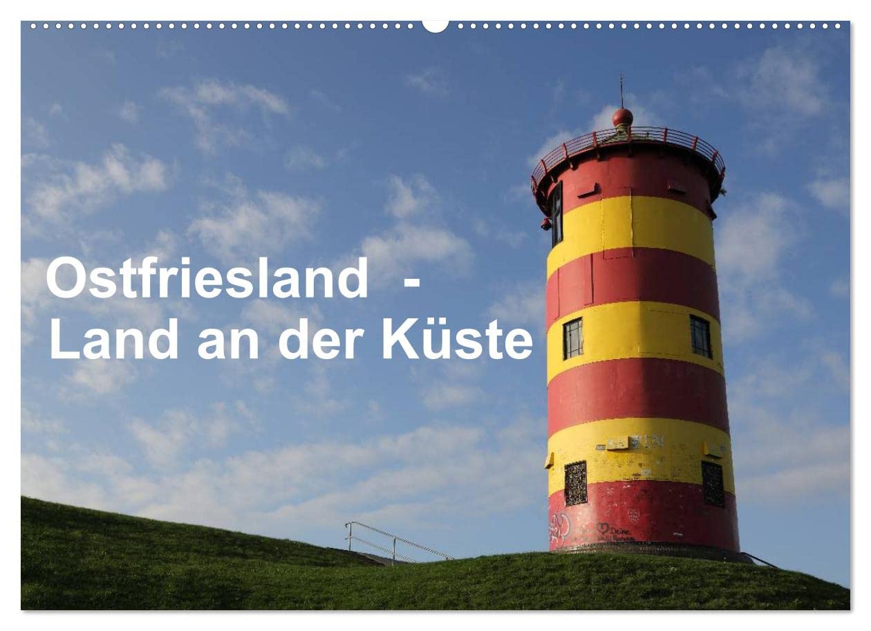 Ostfriesland - Land an der Küste (Wandkalender 2023 DIN A2 quer): Der Fotograf Rolf Pötsch zeigt hier in beeindruckenden Fotos die Einzigartigkeit der ... Deutschlands. (Monatskalender, 14 Seiten ) book