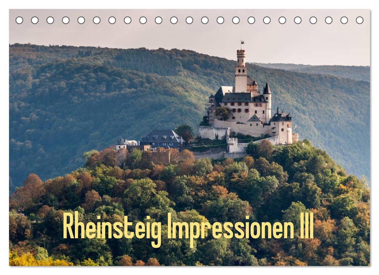 Rheinsteig Impressionen III (Tischkalender 2023 DIN A5 quer): Impressionen des Autors entlang des Rheinsteig-Wanderwegs, im Unesco Welterbe - Oberes ... (Monatskalender, 14 Seiten ) (CALVENDO Orte) Film, Art & Culture