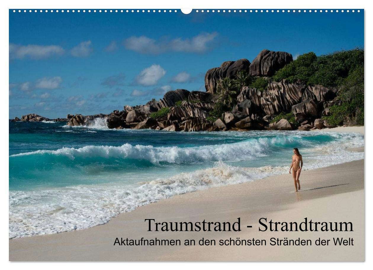 Traumstrand - Strandtraum (Wandkalender 2023 DIN A2 quer): Aktaufnahmen an den schönsten Stränden der Welt (Monatskalender, 14 Seiten ) (CALVENDO Erotik) Calendars