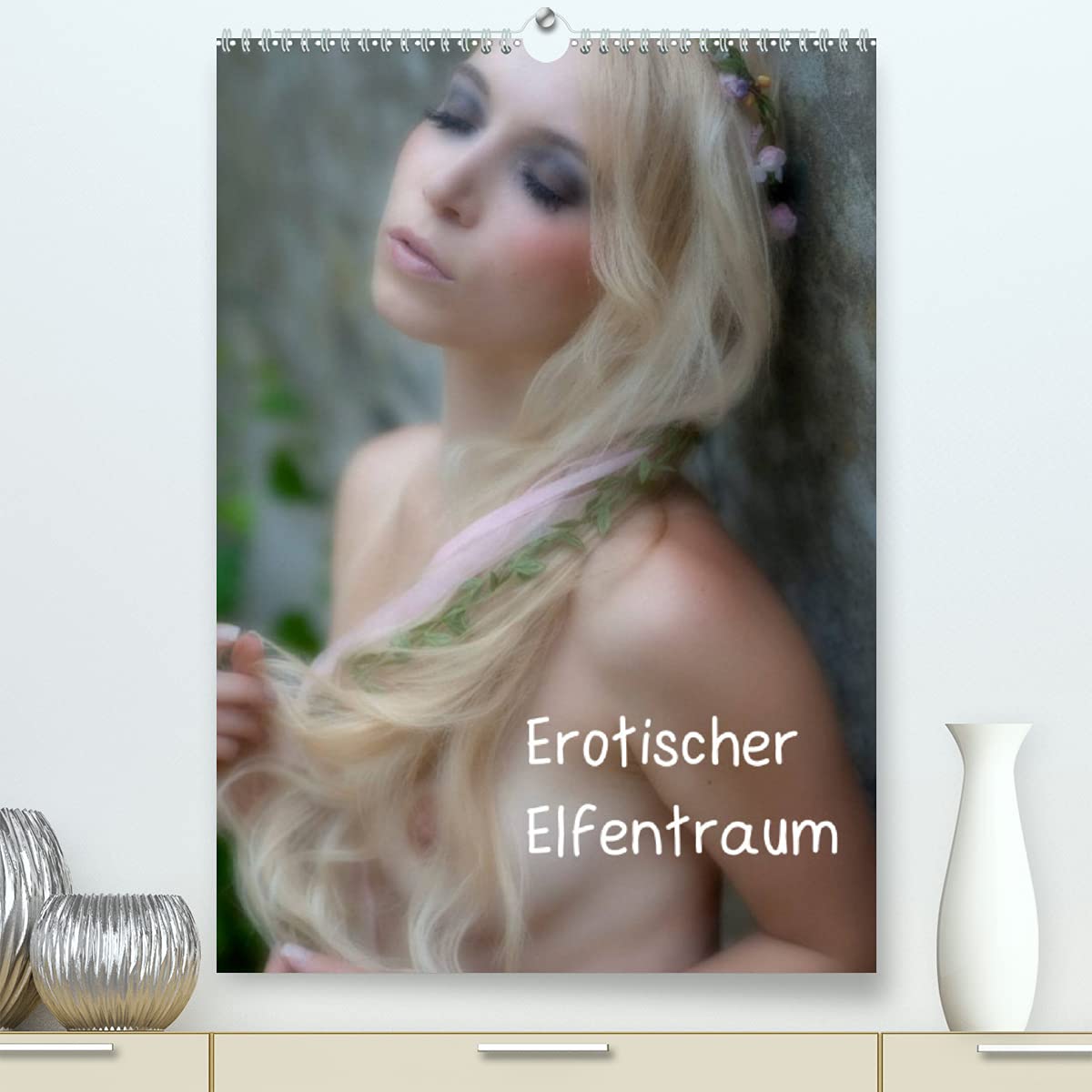 Erotischer Elfentraum (Premium, hochwertiger DIN A2 Wandkalender 2023, Kunstdruck in Hochglanz): Wir alle träumen von Feen und Elfen. Feen- und ... 14 Seiten ) (CALVENDO Erotik) Calendars