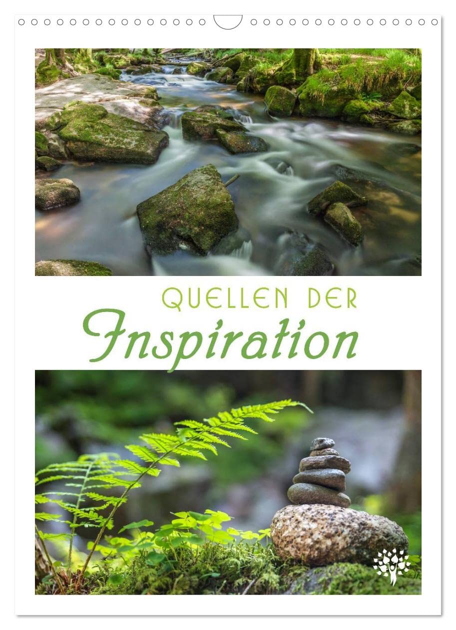 Quellen der Inspiration (Wandkalender 2023 DIN A3 hoch): Impulse, tiefsinnige Gedanken und großartige Naturmotive. (Monatskalender, 14 Seiten ) (CALVENDO Natur) Living & Furnishing