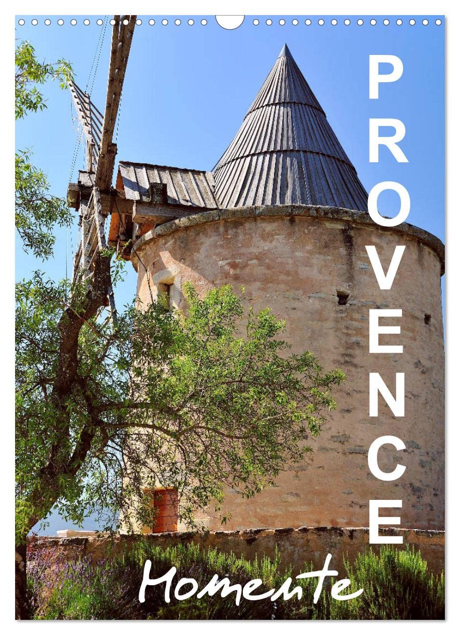 Provence Momente (Wandkalender 2023 DIN A3 hoch): Lavendel, Landschaften und Stillleben der Provence (Monatskalender, 14 Seiten ) (CALVENDO Orte) Leisure, Home & Garden
