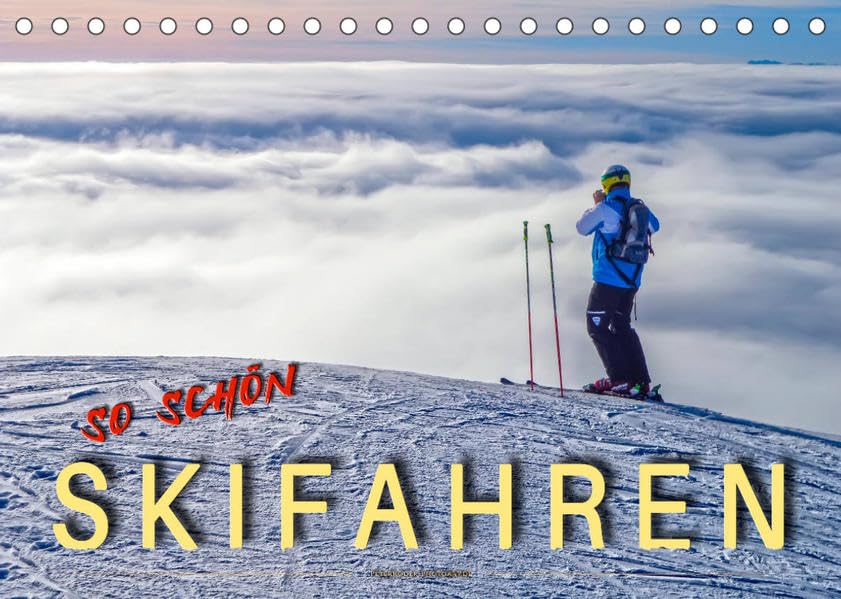 Skifahren - so schön (Tischkalender 2023 DIN A5 quer): Skifahren - der schönste Sport der Welt. (Monatskalender, 14 Seiten ) (CALVENDO Sport) Contemporary literature