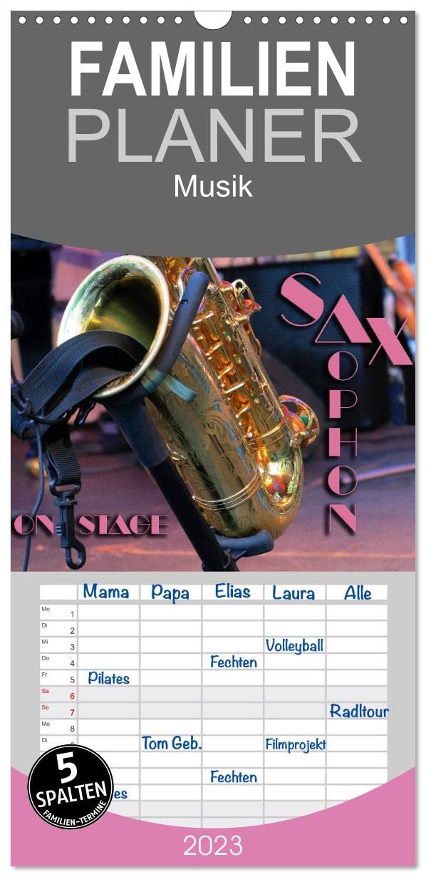 Familienplaner SAXOPHON - on stage (Wandkalender 2023 , 21 cm x 45 cm, hoch): Konzertfotografien und Detailansichten verschiedener Saxophone (Monatskalender, 14 Seiten ) (CALVENDO Kunst) Leisure, Home & Garden