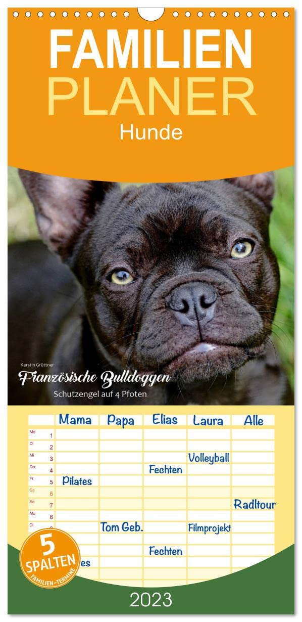 Familienplaner Französische Bulldoggen - Schutzengel auf 4 Pfoten (Wandkalender 2023 , 21 cm x 45 cm, hoch): Die Fotografin Kerstin Grüttner hält für ... (Monatskalender, 14 Seiten ) (CALVENDO Tiere) Leisure, Home & Garden