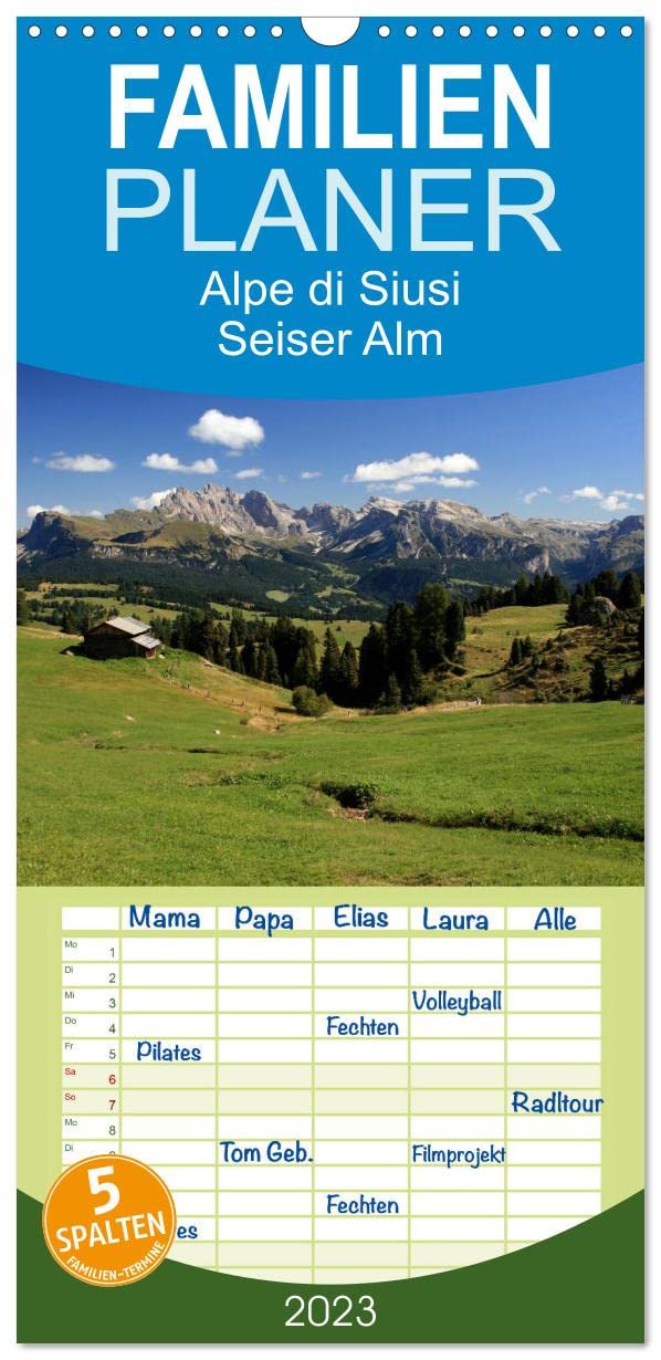 Familienplaner Alpe di Siusi - Seiser Alm (Wandkalender 2023 , 21 cm x 45 cm, hoch): Die größte Hochalm Europas ist die Seiser Alm - Alpe di Siusi. (Monatskalender, 14 Seiten ) (CALVENDO Natur) Calendars