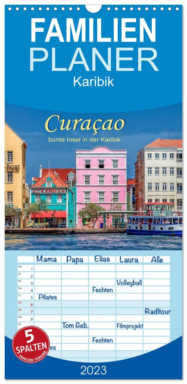 Familienplaner Curaçao - bunte Insel in der Karibik (Wandkalender 2023 , 21 cm x 45 cm, hoch): Der blaue Likör hat diese traumhafte Insel berühmt gemacht. (Monatskalender, 14 Seiten ) (CALVENDO Natur) Living & Furnishing