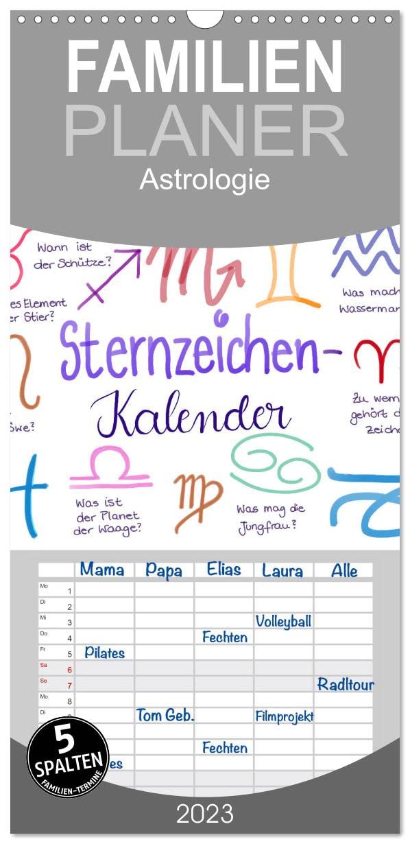 Familienplaner Sternzeichen-Kalender (Wandkalender 2023 , 21 cm x 45 cm, hoch): Alle Sternzeichen liebevoll gezeichnet von der Kritzelfee (Monatskalender, 14 Seiten ) (CALVENDO Menschen) Religion & Esotericism