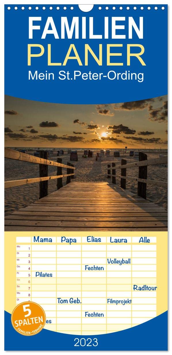Familienplaner Mein St.Peter-Ording (Wandkalender 2023 , 21 cm x 45 cm, hoch): St.Peter-Ording an der Nordsee (Monatskalender, 14 Seiten ) (CALVENDO Orte) Photography