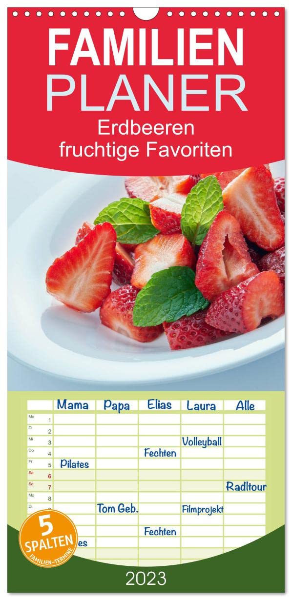 Familienplaner Erdbeeren - fruchtige Favoriten (Wandkalender 2023 , 21 cm x 45 cm, hoch): Der "unentbeerliche" Begleiter durch ein erdbeerstarkes Jahr (Monatskalender, 14 Seiten ) (CALVENDO Lifestyle) Leisure, Home & Garden