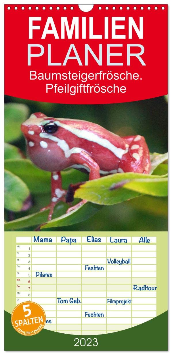 Familienplaner Baumsteigerfrösche. Pfeilgiftfrösche - gefährlich schön (Wandkalender 2023 , 21 cm x 45 cm, hoch): Die herrlichen und todbringenden ... (Monatskalender, 14 Seiten ) (CALVENDO Tiere) Film, Art & Culture