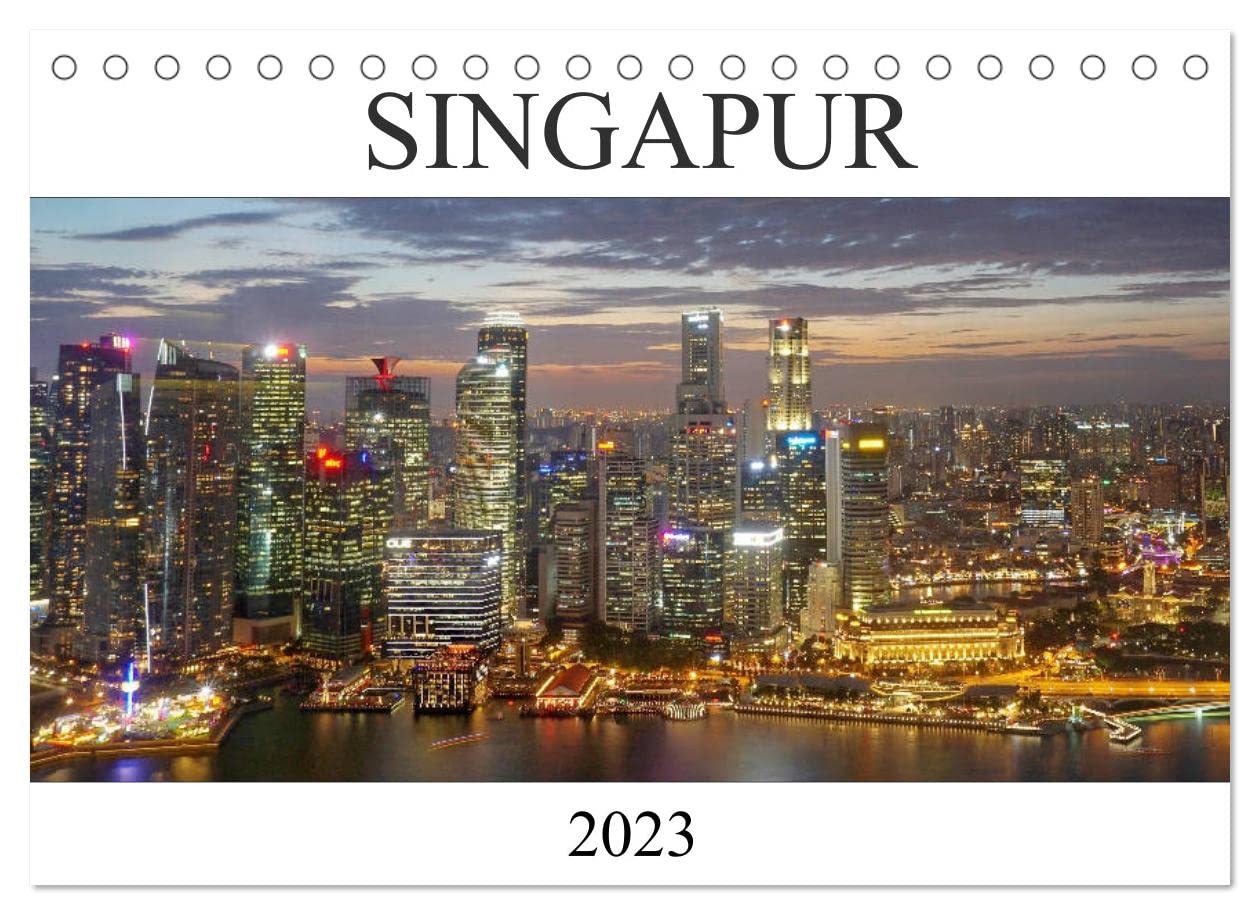 Singapur (Tischkalender 2023 DIN A5 quer): Spektakuläre Bilder aus der Großstadt Singapur. (Monatskalender, 14 Seiten ) (CALVENDO Orte) Film, Art & Culture