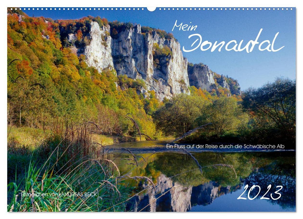 Mein Donautal (Wandkalender 2023 DIN A2 quer): Ein Fluss reist durch die Schwäbische Alb (Monatskalender, 14 Seiten ) (CALVENDO Natur) Leisure, Home & Garden