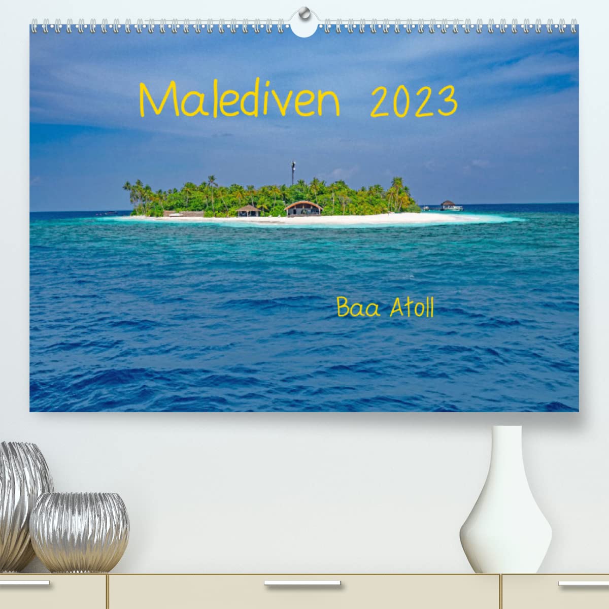 Malediven - Dreamland (Premium, hochwertiger DIN A2 Wandkalender 2023, Kunstdruck in Hochglanz): Trauminsel im Baa Atoll (Monatskalender, 14 Seiten ) (CALVENDO Orte) Photography
