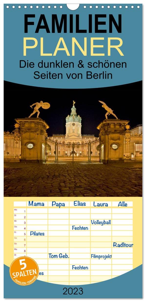 Familienplaner Die dunklen & schönen Seiten von Berlin. (Wandkalender 2023 , 21 cm x 45 cm, hoch): Berlin bei Nacht (Monatskalender, 14 Seiten ) (CALVENDO Orte) Film, Art & Culture