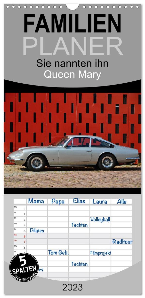 Familienplaner Sie nannten ihn Queen Mary (Wandkalender 2023 , 21 cm x 45 cm, hoch): Ein italienischer Oldtimer mit Format (Monatskalender, 14 Seiten ) (CALVENDO Mobilitaet) Photography