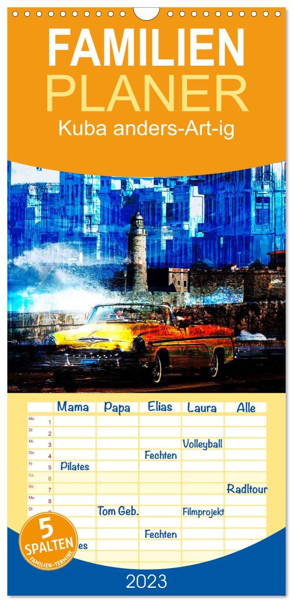Familienplaner Kuba anders-Art-ig (Wandkalender 2023 , 21 cm x 45 cm, hoch): Bilder einer bunten Kuba-Rundreise. (Monatskalender, 14 Seiten ) (CALVENDO Orte) Photography