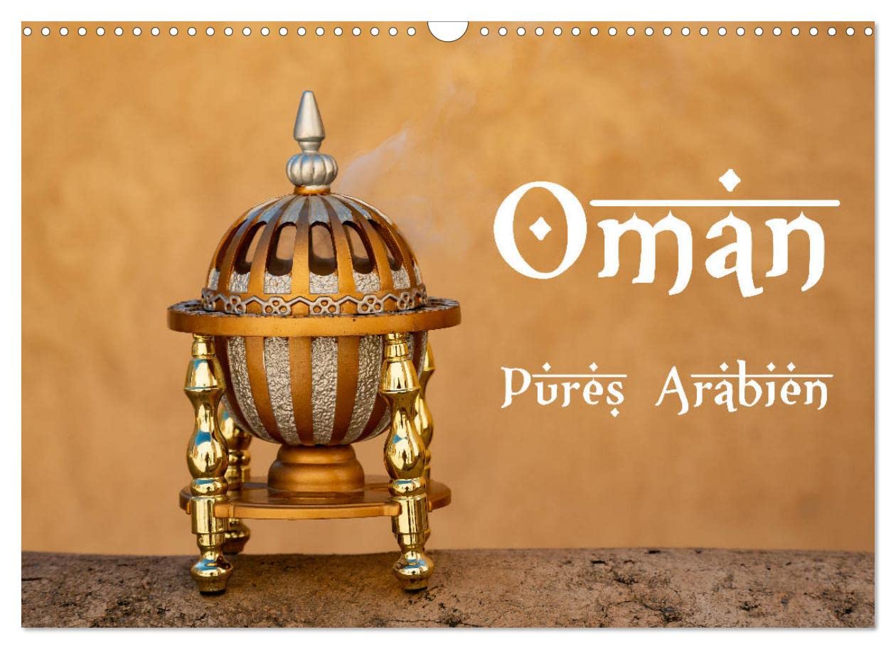 Oman - Pures Arabien (Wandkalender 2023 DIN A3 quer): Die Faszination Arabiens in beeindruckenden Bilder aus dem Sultanat Oman (Monatskalender, 14 Seiten ) (CALVENDO Orte) Leisure, Home & Garden