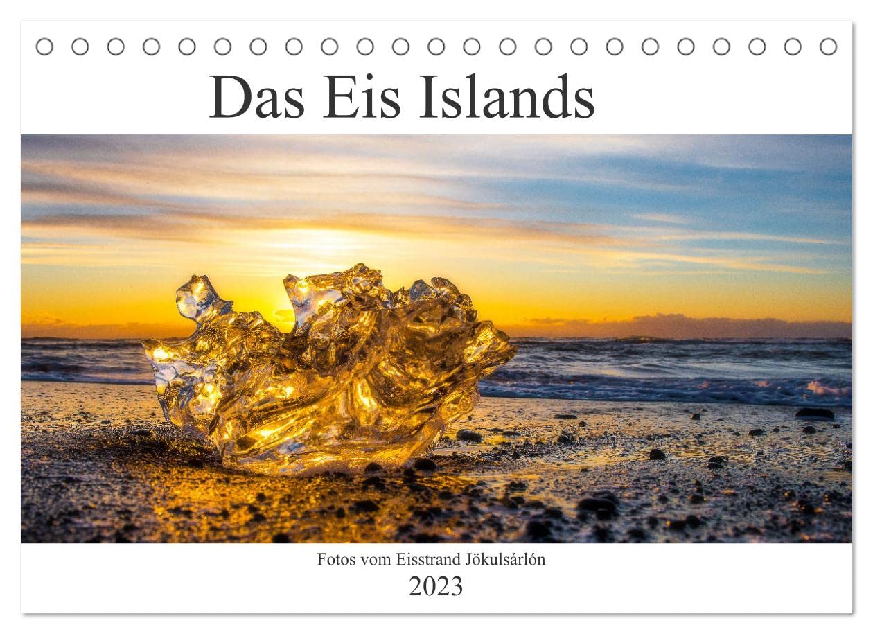 Das Eis Islands (Tischkalender 2023 DIN A5 quer): Erleben Sie eine Reise an den weltbekannten Eistrand von Island (Monatskalender, 14 Seiten ) (CALVENDO Natur) Leisure, Home & Garden