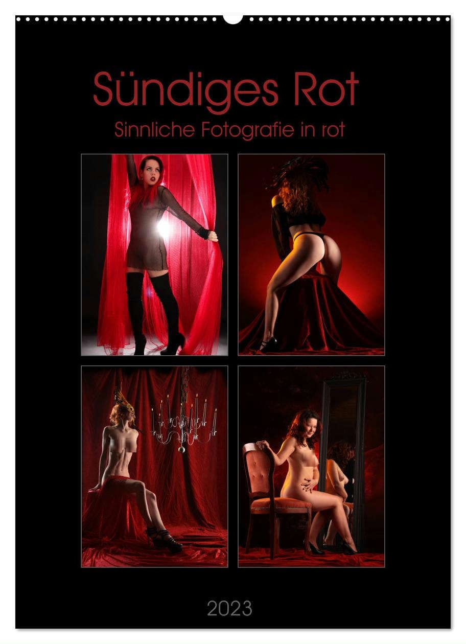 Sündiges Rot (Wandkalender 2023 DIN A2 hoch): Wenn die Farbe Rot die Hauptrolle in der Aktfotografie übernimmt, bleibt kein Auge trocken (Monatskalender, 14 Seiten ) (CALVENDO Erotik) Calendars