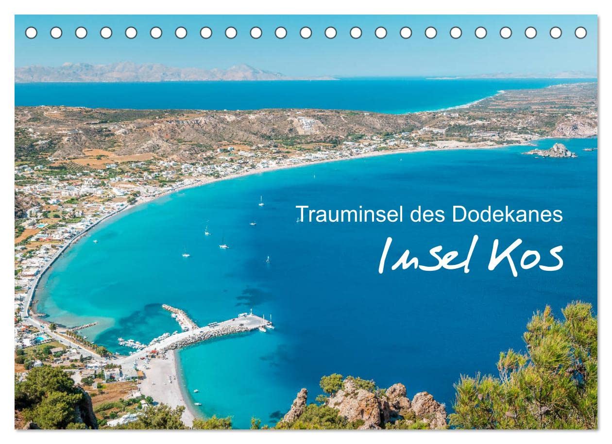 Insel Kos - Trauminsel des Dodekanes (Tischkalender 2023 DIN A5 quer): Wundervolle Aufnahmen von der beliebten Insel Kos des Dodekanes (Monatskalender, 14 Seiten ) (CALVENDO Orte) Photography