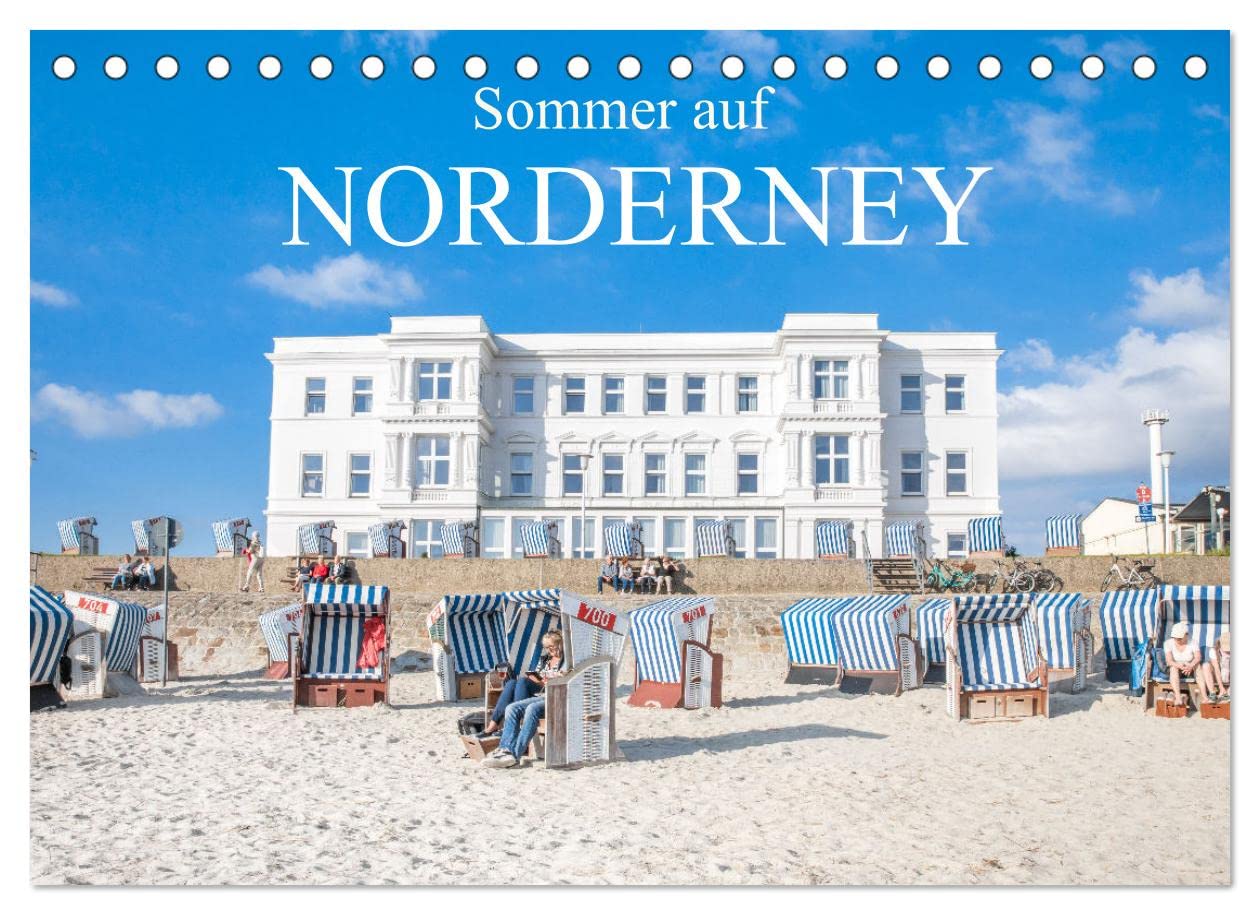 Sommer auf Norderney (Tischkalender 2023 DIN A5 quer): Die beliebte Nordsee-Insel im perfekten Licht. (Monatskalender, 14 Seiten ) (CALVENDO Orte) Photography