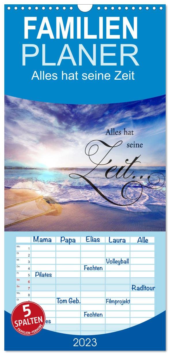 Familienplaner Alles hat seine Zeit (Wandkalender 2023 , 21 cm x 45 cm, hoch): Mach mal langsam und genieße das Leben. (Monatskalender, 14 Seiten ) (CALVENDO Orte) Living & Furnishing