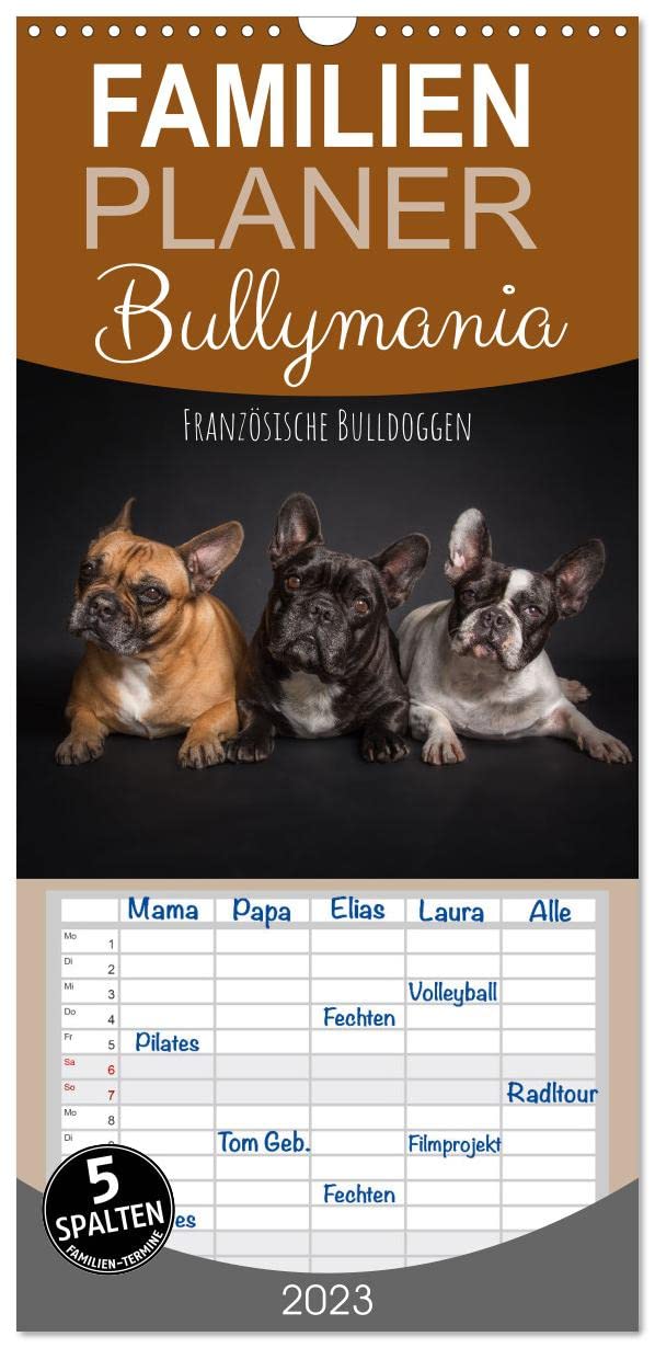 Familienplaner Bullymania - Französische Bulldoggen (Wandkalender 2023 , 21 cm x 45 cm, hoch): 13 tolle Aufnahmen liebenswerter Französischer ... (Monatskalender, 14 Seiten ) (CALVENDO Tiere) Living & Furnishing